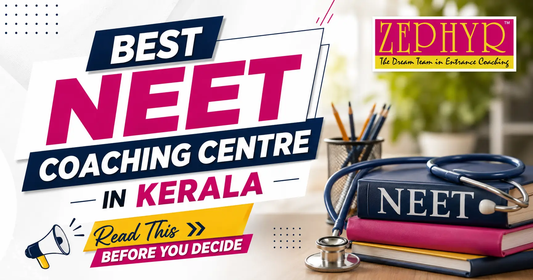 Best‍‌‍‍‌ NEET Coaching Centre in Kerala 